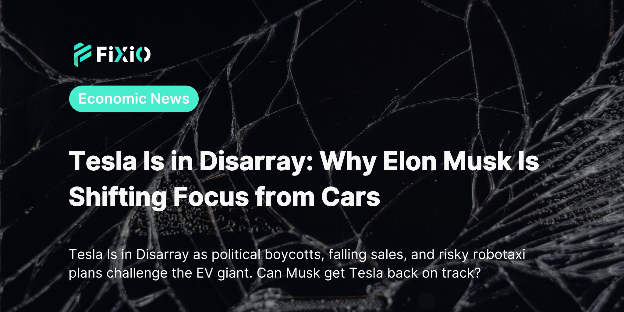 Tesla Is in Disarray: Why Elon Musk Is Shifting Focus from Cars