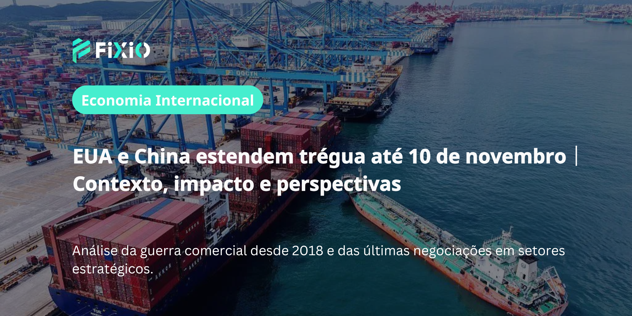 Extensão da Trégua Comercial EUA-China｜Contexto, Impacto no Mercado e Perspectivas Futuras para Evitar Aumento de Tarifas 【Análise Mais Recente】