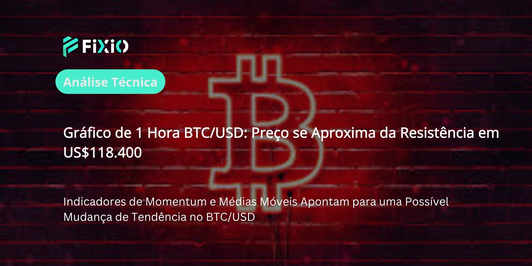 Análise Técnica BTC/USD (Gráfico de 1 Hora): Rompimento do Range à Vista? Fique de Olho no Momentum
