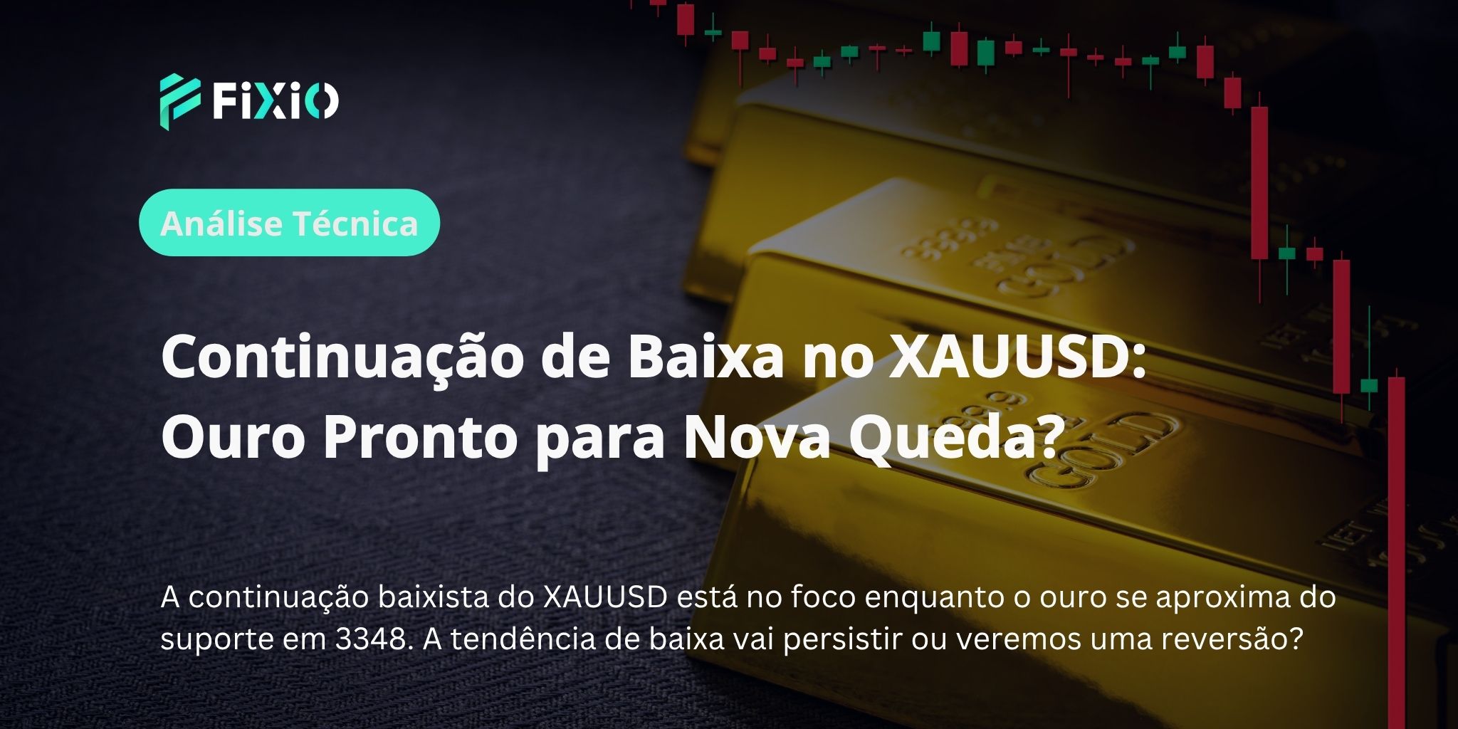 Continuação de Baixa no XAUUSD: Ouro Pronto para Nova Queda?