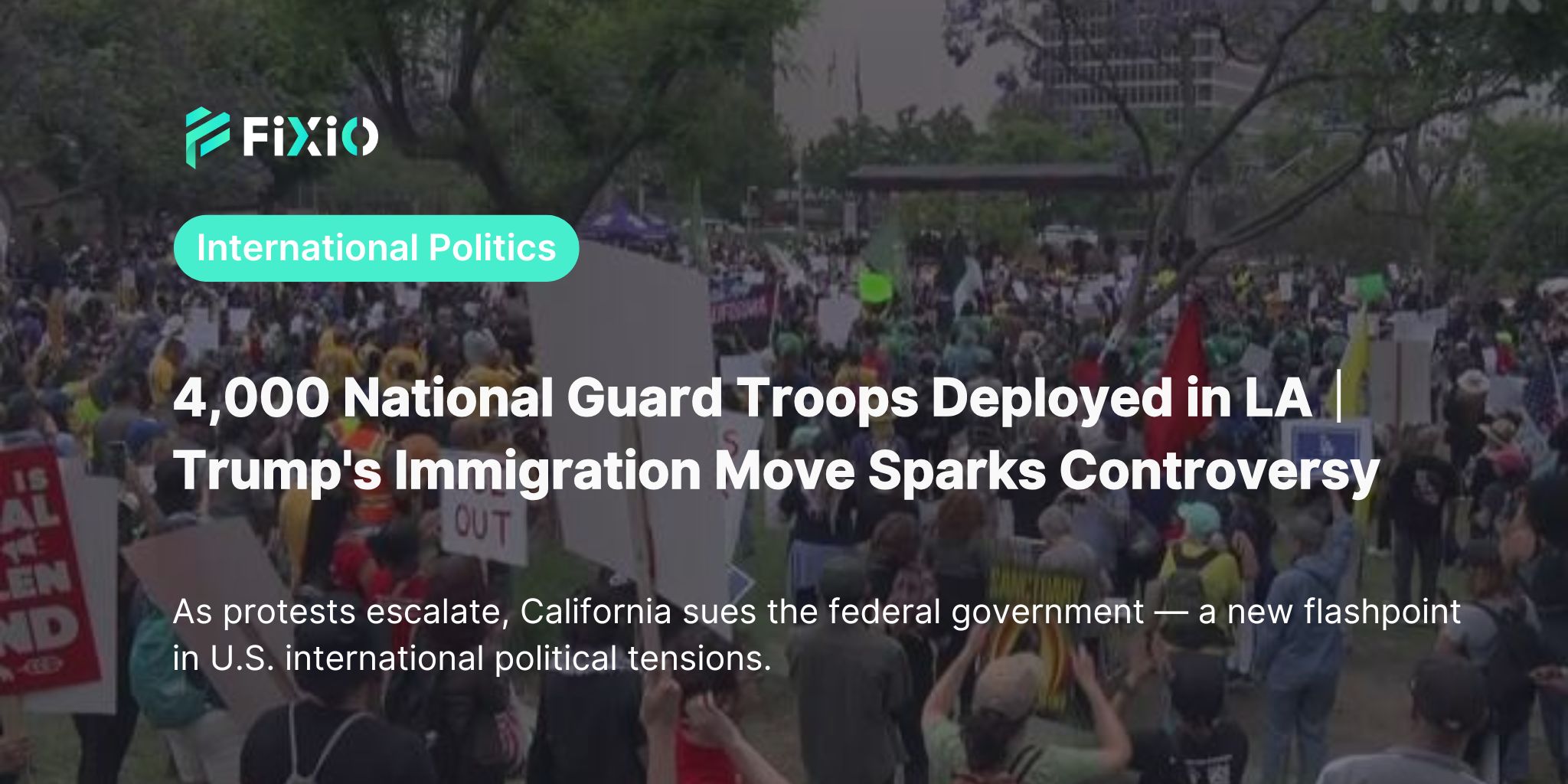 4,000 National Guard Troops in Los Angeles!? Immigration Protests Spark Nationwide Tension!