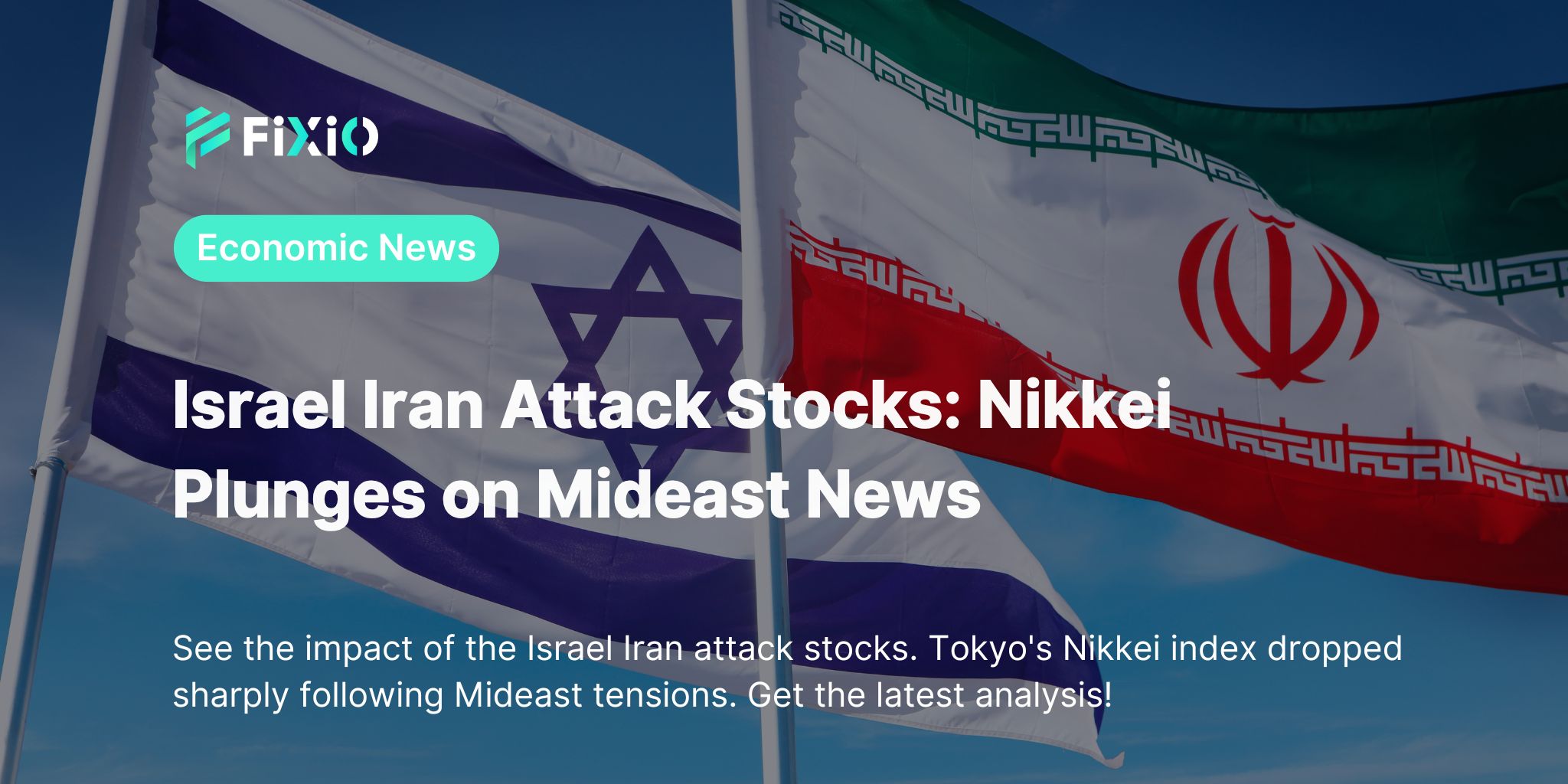 Israel Iran Attack Stocks: Nikkei Plunges on Mideast News
