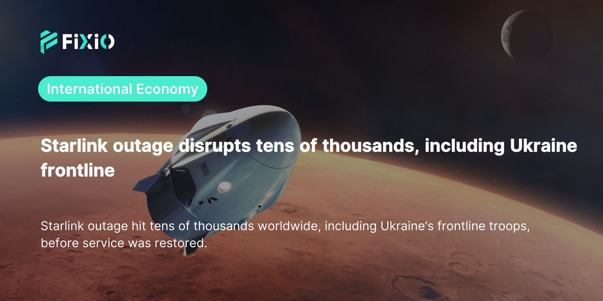 Starlink outage disrupts tens of thousands, including Ukraine frontline