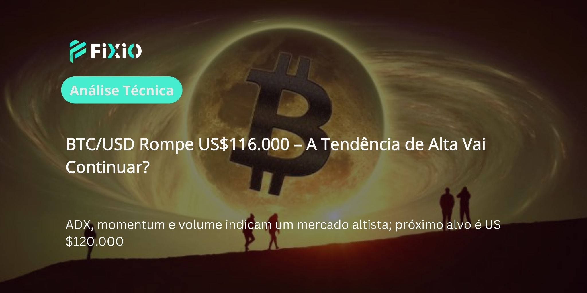 Análise Técnica BTC/USD (Gráfico de 1 Hora): Rompe US$116.000 — Será Que o Impulso Continua?