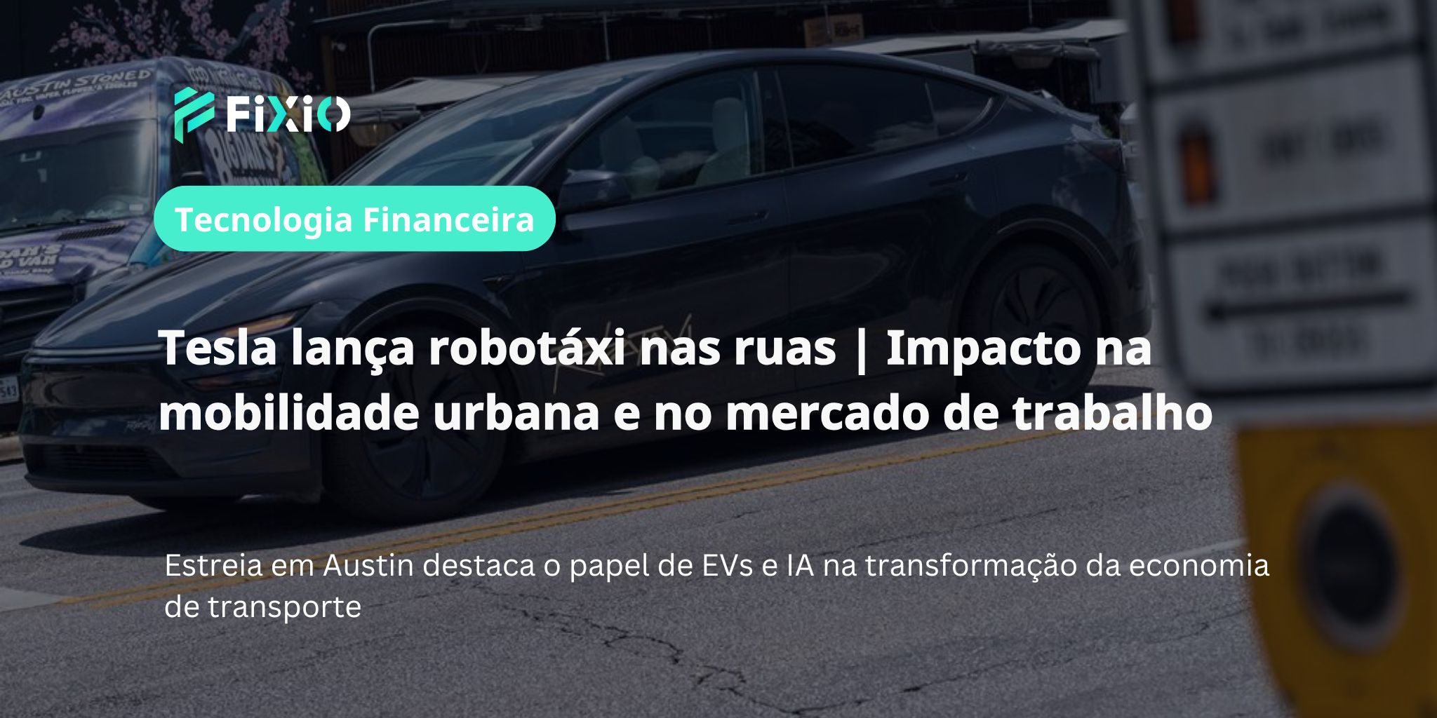Tesla lança robotáxi nas ruas de Austin | Início da operação real
