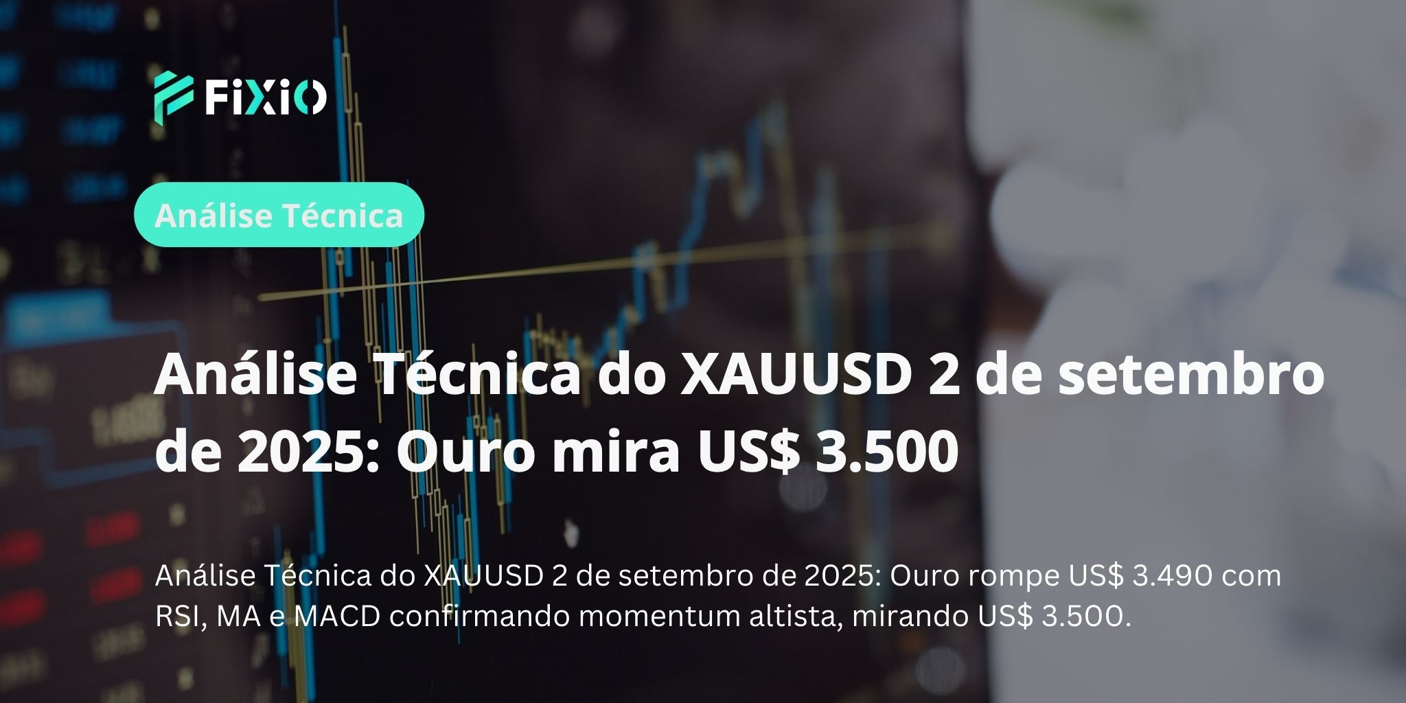 Análise Técnica do XAUUSD 2 de setembro de 2025: Ouro mira US$ 3.500