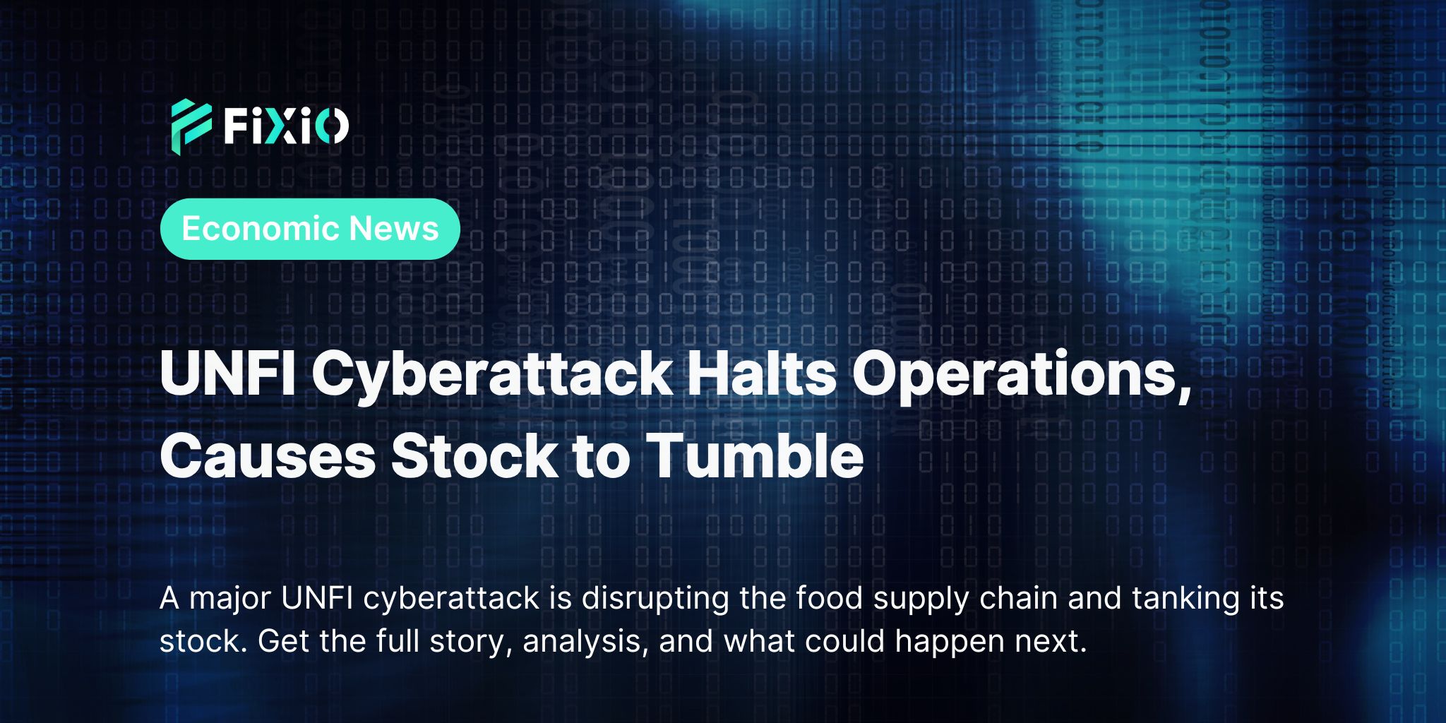 UNFI Cyberattack Halts Operations, Causes Stock to Tumble
