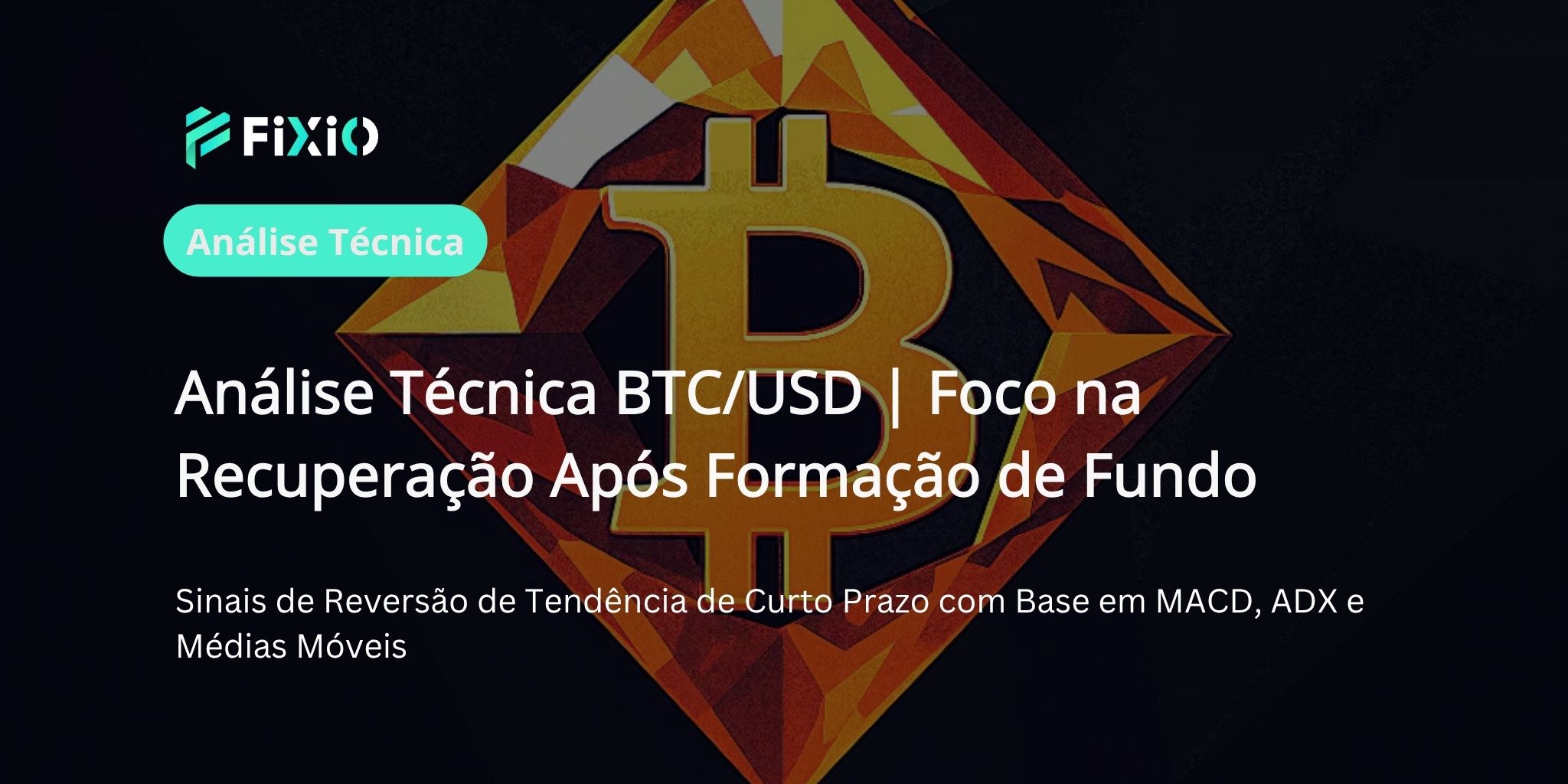 Análise Técnica BTC/USD (Gráfico de 1 Hora): Sinais de fim da correção? Foco em um possível repique de curto prazo
