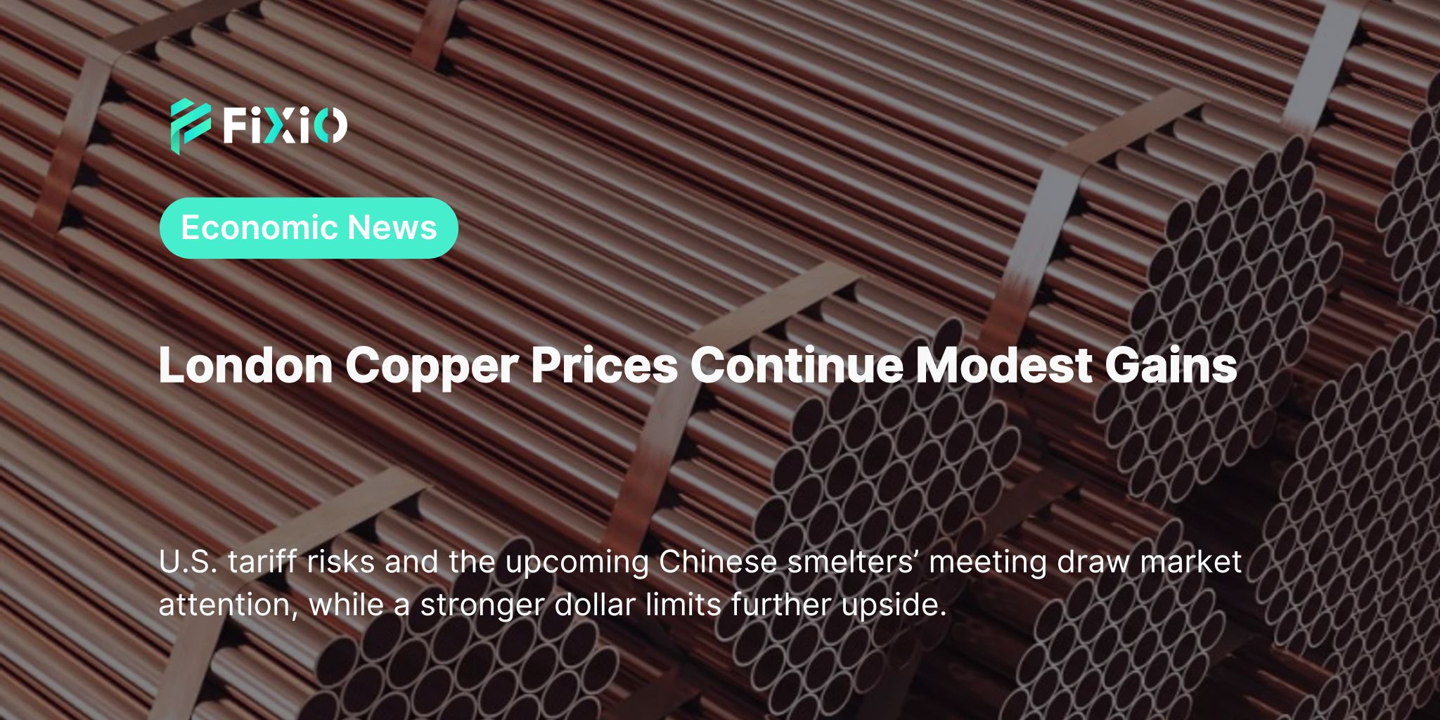 London Copper Prices Rise as Strong Dollar Limits Gains